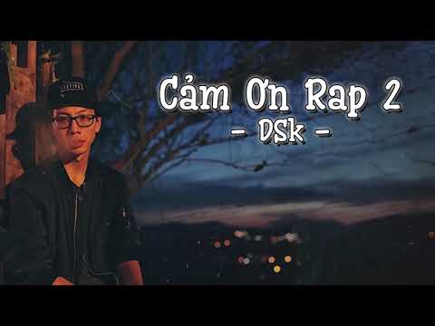 Cam On Rap 2 - DSk-