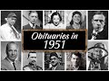 Obituary in 1951: Famous Faces We Lost in 1951