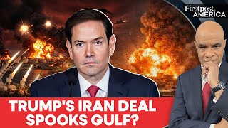 Marco Rubio's Gulf Tour: Can US Sell Trump's Iran Deal to UAE, Bahrain & Kuwait? | Firstpost America