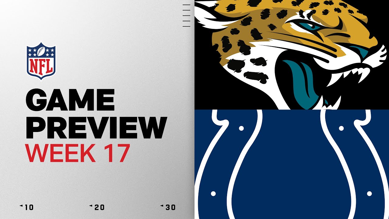 Jacksonville Jaguars vs Indianapolis Colts | Week 17 Game Preview