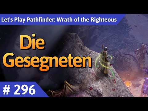 Pathfinder: Wrath of the Righteous deutsch Teil 296 - Die Gesegneten Let's Play