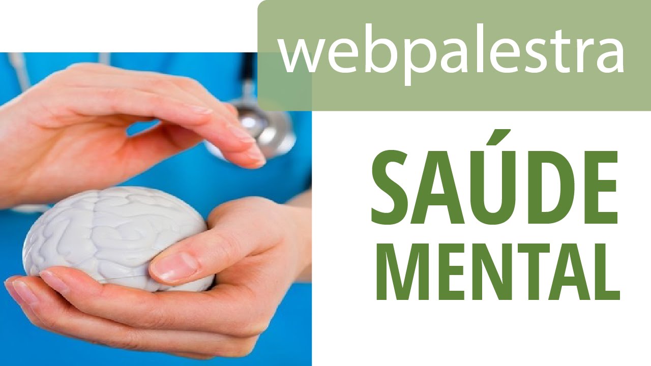 Webpalestra - A Saúde Mental além dos Psicofármacos