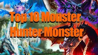 TOP 10 MONSTER HUNTER MONSTER Monster Hunter Germa