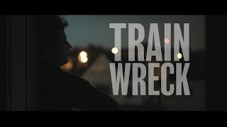 Grant Terry - Train Wreck (Official Music Video)