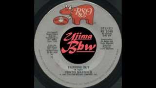 CURTIS MAYFIELD - Tripping Out - RSO RECORDS - 1980.wmv