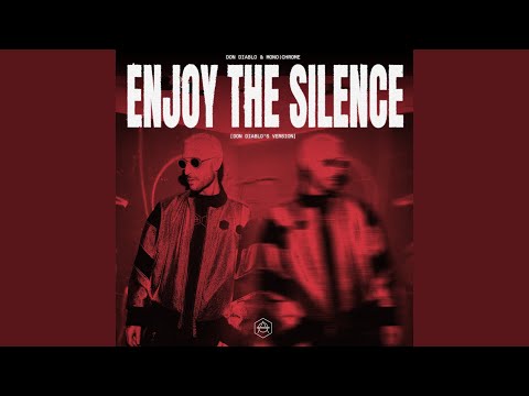 Enjoy the Silence (Don Diablo Version)