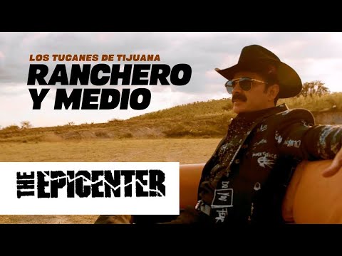 Los Tucanes De Tijuana - Ranchero Y Medio (Epicenter) 2019