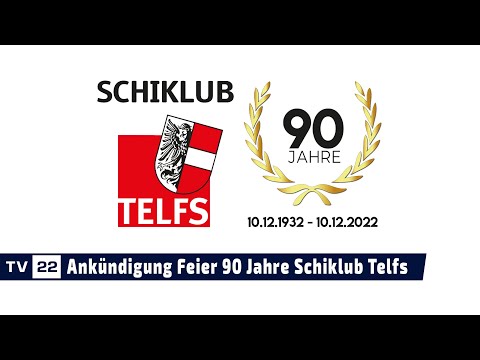 Ankündigung Jubiläumsfeier 90 Jahre Schiklub Telfs am 10. Dezember 2022 um 17 Uhr auf der Seewaldalm