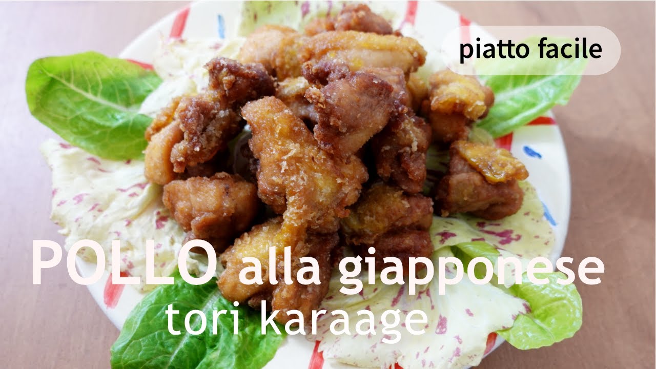 Pollo fritto alla giapponese TORI KARAAGE