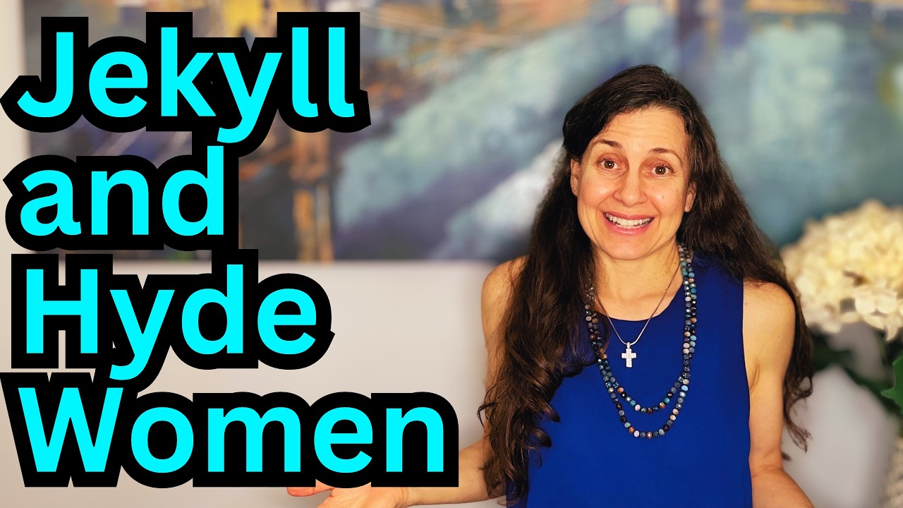 How good men suffer from women's split personalities