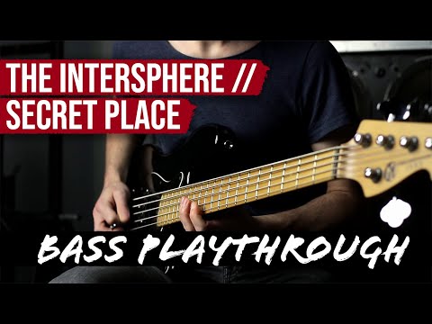 The Intersphere - Secret Place // Bass Playthrough [Daniel Weber]