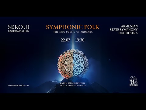 ArmSymphony and Serouj Baghdassarian (C-Rouge)