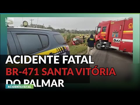 Acidente Fatal na BR-471 em Santa Vitória do Palmar | SulTV