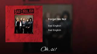 Bad English - Forget Me Not (Subtitulado)