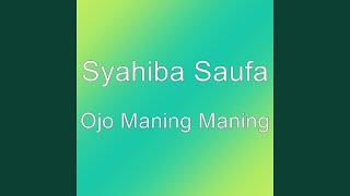 Download lagu Ojo Maning Maning mp3