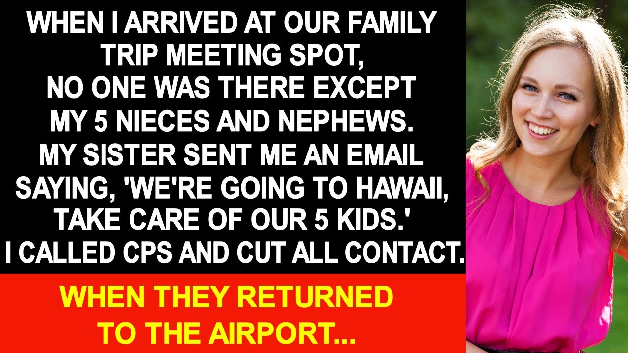 On the day of our family trip, when I arrived at the meeting place, no one was there, but