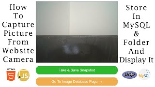 Download the video "How To Capture Picture From Webcam JavaScript | Store In MySQL & Folder | HTML, JS, PHP, MySQL"