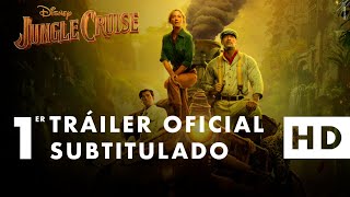 Jungle Cruise - Nuevo tráiler (subtitulado)