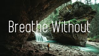 Nurko - Breathe Without ft. Luma (Lyrics)