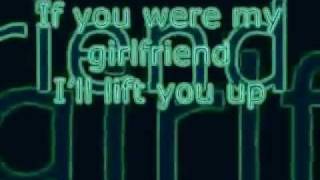 if you were my girlfriend with lyrics -- Frankie J