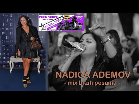 Nadica Ademov - mix brzih pesama- studio Toma Nesa