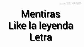 Mentiras-Like la leyenda macarena Garcia(Machu) Oficial