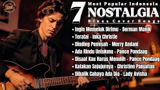 Download lagu 7 Lagu Nostalgia Indonesia TERPOPULER | Blues Cover Jalanan (Suara Serak Bikin Merinding) mp3 Download lagu 7 Lagu Nostalgia Indonesia TERPOPULER | Blues Cover Jalanan (Suara Serak Bikin Merinding) mp3