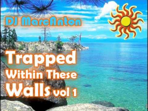 Trapped within these Walls [DEEP HOUSE] vol 1 (June 2012)