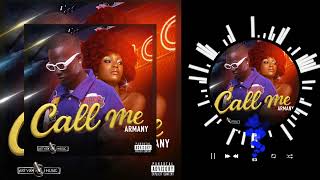 Download lagu ARMANY - Call Me (Audio officiel) mp3