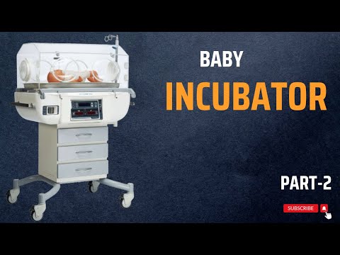baby incubator incubator machine baby incubator working principle baby incubator uses