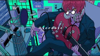 Overdose/ばぁう 【歌ってみた】