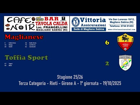 Maglianese - Toffia 6 - 2 (19/10/2025)