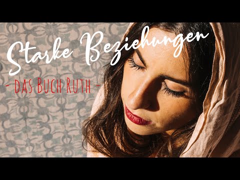 Das Buch Ruth - Teil 2