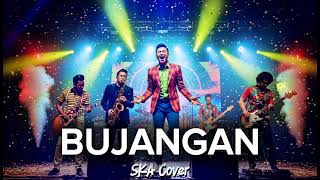 Download lagu BUJANGAN - KOES PLUS | Versi SKA | Lagu Nostalgia (Cover by Ruang SKA) mp3