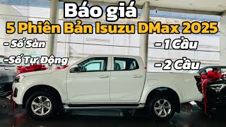 Giá Bán Tải Isuzu Dmax 2025 | Isuzu Sài Gòn báo giá các phiên bản xe Bán tải Isuzu Dmax 2025