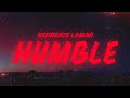 Kendrick Lamar HUMBLE Lyrics