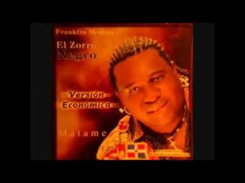 Franklin Medina el zorro negro ajena te guiero yo
