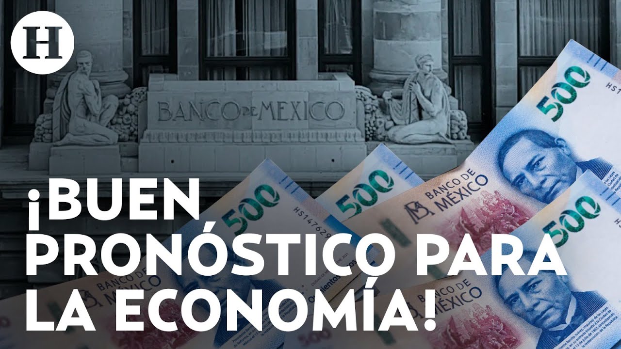 Banxico sube a 3% su pronóstico de crecimiento económico de México para 2023