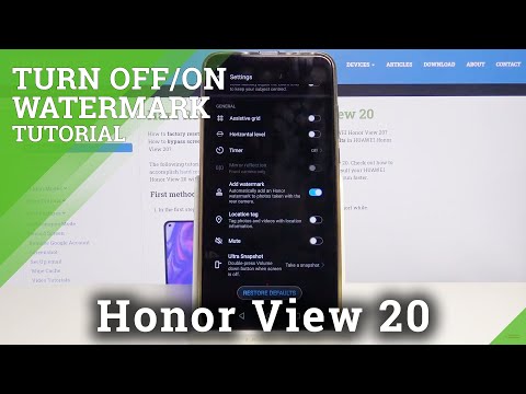 How to Turn on Camera Watermark on Honor View 20 – Camera Settings