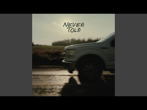 Never Told