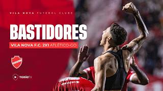 BASTIDORES DA VITÓRIA - VILA NOVA F.C. 2x1 ATLÉTICO-GO - SÉRIE B 2026 🇦🇹