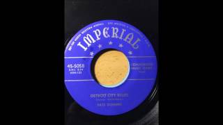 Fats Domino - Detroit City Blues bw The Fat Man IMPERIAL