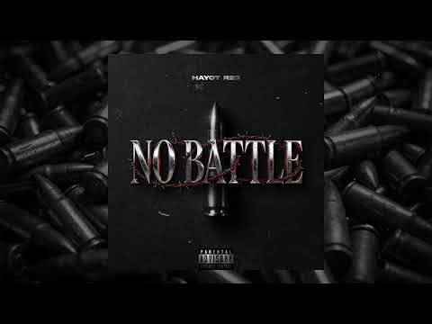 HaYoT R23 - No Battle (Official Audio 2014)