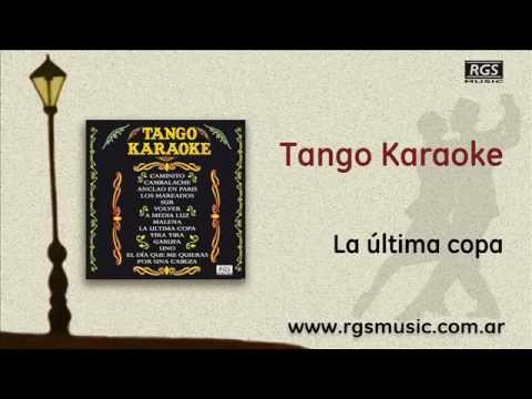 Tango Karaoke - La última copa