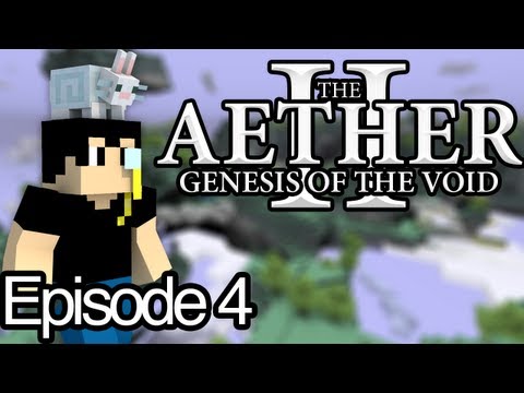 The Aether II: Genesis of the Void Ep.4 - LeGiTsNiPeZ