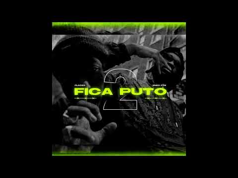 Flacko Joshy - Fica Puto 2 feat. Enzo From the Block (Áudio)