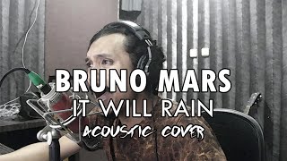 Download lagu Bruno Mars - It Will Rain | ACOUSTIC COVER by Sanca Records mp3
