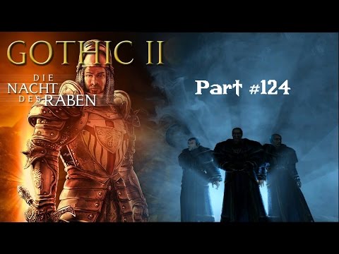 Let's Play | Gothic 2 Die Nacht des Raben #124 - Die blöde Minecrawlerrüstung | (German/HD)