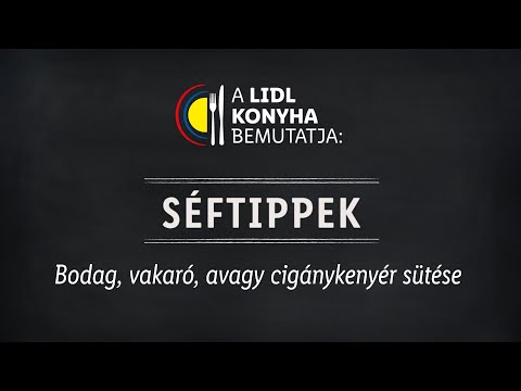 Bodag, vakaró, avagy cigánykenyér sütése | Lidl Konyha - Séftippek