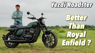 2025 Yezdi Roadster Review - Better Than Royal Enfield Meteor 350 ??